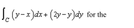 Green's Theorem to evaluate the integral