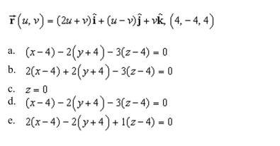 an equation of the tangent plane to the surface represented by the vector-valued function at the given point.
