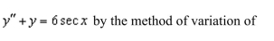 Solve the differential equation parameters.