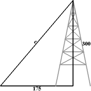 A guy wire is stretched from a broadcasting tower at a point 300 feet above the ground to an anchor 175 feet from the base (see figure) . How long is the wire?   A) 347.31 feet B) 173.66 feet C) 243.67 feet D) 121.83 feet E) 237.50 feet