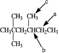 Which hydrogen atom(s)  in the following compound is (are)  classified as tertiary?   A)  a B)  b C)  c D)  both a and c E)  There are no tertiary hydrogen atoms.