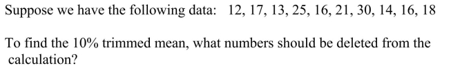   A) 16 and 25 B) 12 and 30 C) 12 and 18 D) 12, 17, 16, and 18 E) 12, 13, 30, and 25
