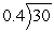 Divide:   A)  95 B)  76 C)  73 D)  75 E)  86