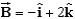 Two vectors lying in the xz plane are given by the equations   and   . The value of   is: A)    B)    C) 7   D) (-7  )  E)   