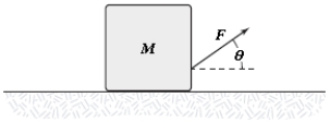 The block shown is pulled across the horizontal surface at a constant speed by the force shown. If M = 5.0 kg, F = 14 N and θ = 35°, what is the coefficient of kinetic friction between the block and the horizontal surface?   A) 0.44 B) 0.33 C) 0.38 D) 0.28 E) 0.17