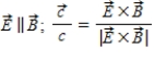 In an electromagnetic wave, 1)  how are the electric and magnetic field directions related and 2)  how is the direction of travel determined from their directions? (   is the velocity of the light wave.)  A) .   . B) .   C) .   D) .   E) .  