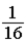 A conductor of radius r, length   and resistivity ρ has resistance R. It is melted down and formed into a new conductor, also cylindrical, with one fourth the length of the original conductor. The resistance of the new conductor is A)    R. B)    R. C) R. D) 4R. E) 16R.