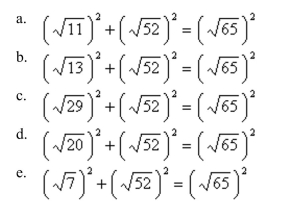 Show that the points form the vertices of the indicated polygon. Right triangle: