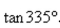 <strong>Use a calculator to evaluate . Round your answer to four decimal places.</strong> A) -1.2232 B) -0.9663 C) -2.2370 D) -2.9870 E) -0.4663