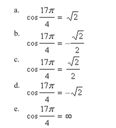 Evaluate the trigonometric function using its period as an aid.