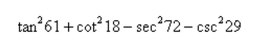 Use the cofunction identities to evaluate the expression without using a calculator.    <div style=padding-top: 35px> 