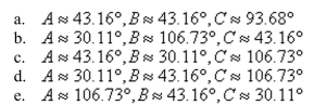 Use the law of Cosines to solve the given triangle. Round your answer to two decimal places.    <div style=padding-top: 35px> 