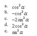Evaluate the following expression.    <div style=padding-top: 35px> 