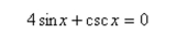 Find all solutions of the following equation in the interval      <div style=padding-top: 35px> 