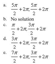Find all solutions of the following equation in the interval      <div style=padding-top: 35px> 