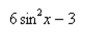 Use a double-angle formula to rewrite the expression.    <div style=padding-top: 35px> 