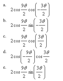 Use the sum-to-product formulas to select the sum or difference as a product.    <div style=padding-top: 35px> 