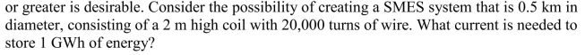 For large-scale electric storage for the grid, a capacity in the order of 1 GWh