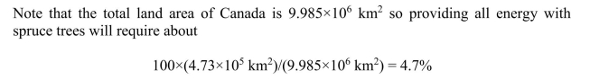         although much of the land area is in the arctic and not appropriate for tree growth.