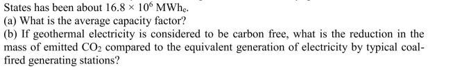 In recent years, annual geothermal electricity generation in the United  <div style=padding-top: 35px> 