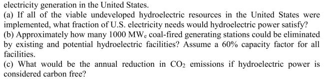 Hydroelectric power accounts for about 6% of the primary energy used for  <div style=padding-top: 35px> 