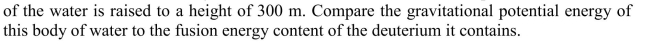 Consider a body of water   in area and 100 m deep. The center of mass  <div style=padding-top: 35px> 