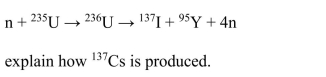   with the fission process:  <div style=padding-top: 35px> 