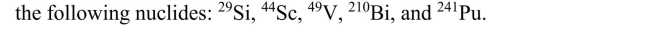 Tabulate the number of neutrons, protons, and electrons for neutral atoms of