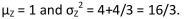 has mean 0 and variance has mean 4(0.5)=2 and variance gives