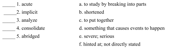Fill in the letter of the definition that matches best. Use each letter only once.  <div style=padding-top: 35px> 