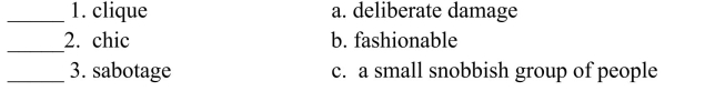 Fill in the letter of the definition that matches best. Use each letter only once.  <div style=padding-top: 35px> 