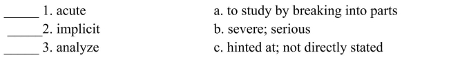 Fill in the letter of the definition that matches best. Use each letter only once.  <div style=padding-top: 35px> 