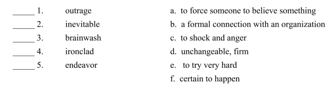 Fill in the letter of the definition that matches best. Use each letter only once.  <div style=padding-top: 35px> 