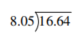 Divide. Round the answer to the nearest thousandth.   A)  2.067 B)  2.068 C)  20.670 D)  20.671