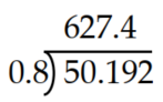 Insert the decimal point in the appropriate place. -  A)    B)    C)    D)   