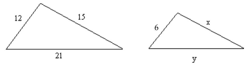  The two triangles below are similar. Find the length of any missing side. -  A)   x=7.5 ; y=10.5  B)   x=9 ; y=15  C)   x=30 ; y=42  D)   x=9 ; y=12
