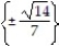 Solve the equation by using the square root property. Simplify all radicals. -7   = 2 A)    B)    C)    D)   