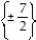 Solve the equation. Express radicals in simplest form. -4   - 3 = 4 A)    B)    C)    D)  { -9, 5}
