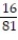 Use a calculator to solve the equation. Round to the nearest hundredth, if necessary. -A construction worker tosses a scrap piece of lumber from the roof of a building. How long does it take the piece of lumber to reach the ground 81 feet below? Use the formula   where d is the distance (in feet)  a freely falling object falls in t seconds. Give your answer as a fraction. A)    sec B)    sec C)    sec D)    sec