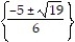 Solve the equation by completing the square. -6x<sup>2</sup> + 10x = - 1 A)    B)    C)    D)   