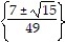 Solve the equation by completing the square. -7   - 2x - 2 = 0 A)    B)    C)    D)   