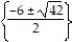Use the quadratic formula to solve the equation. Simplify any radicals. -2n<sup>2</sup> = -12n - 3 A)    B)    C)    D)   