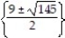Solve by the method of your choice. -(x + 10) (x - 1)  = 6 A)    B)  { 9 ±   } C)    D)  { -9 ±   }