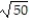 Simplify and add or subtract wherever possible. -10   + 9   + 7   A)  1684   B)  166   C)  10   D)  -1684  