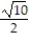 Rationalize the denominator and simplify. -  A)    B)    C)    D)   