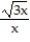 Rationalize the denominator. Assume that all variables represent positive real numbers. -  A)  3   B)    C)    D)  3  