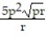 Rationalize the denominator. Assume that all variables represent positive real numbers. -  A)  5     B)    C)    D)   