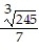 Rationalize the denominator. -  A)    B)    C)    D)  35