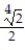 Rationalize the denominator. -  A)    B)    C)    D)  2  