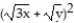 Simplify the radical expression. Assume that all variables represent nonnegative real numbers. -  A)  9   +   +   B)  3 x +   + y C)  9   + 2   +   D)  3 x + 2   + y